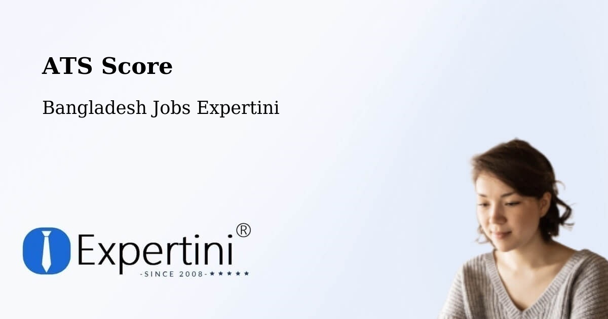 Resume ATS Score & Job Description Match Tool – Sandwīp - Bangladesh Jobs Expertini