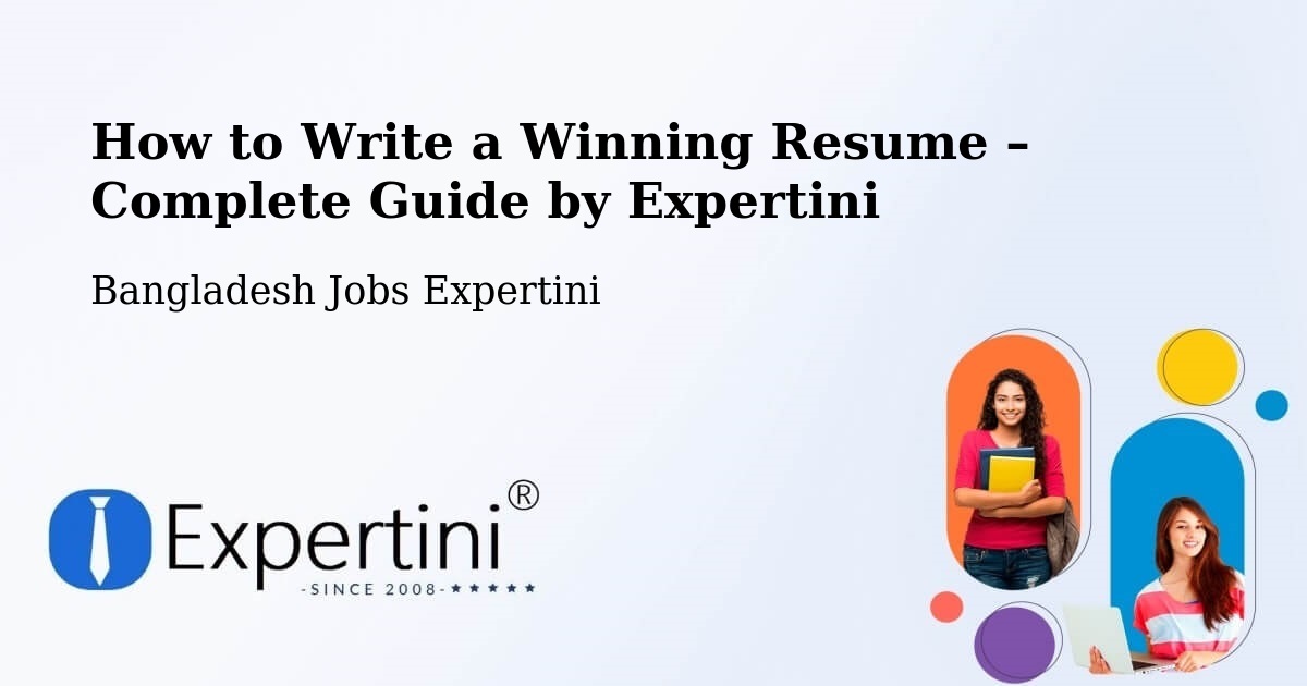 Resume Writing Guide for Job Seekers – Sandwīp - Sandwīp, Bangladesh Jobs Expertini