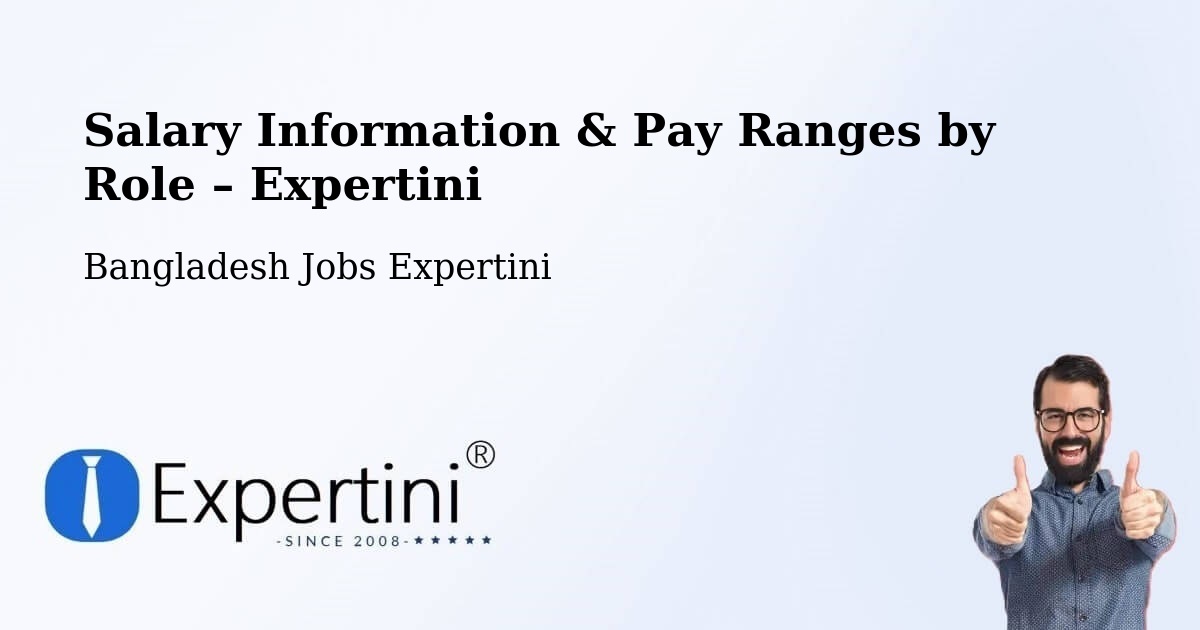 Salary Information & Pay Ranges – Sandwīp - Sandwīp, Bangladesh Jobs Expertini